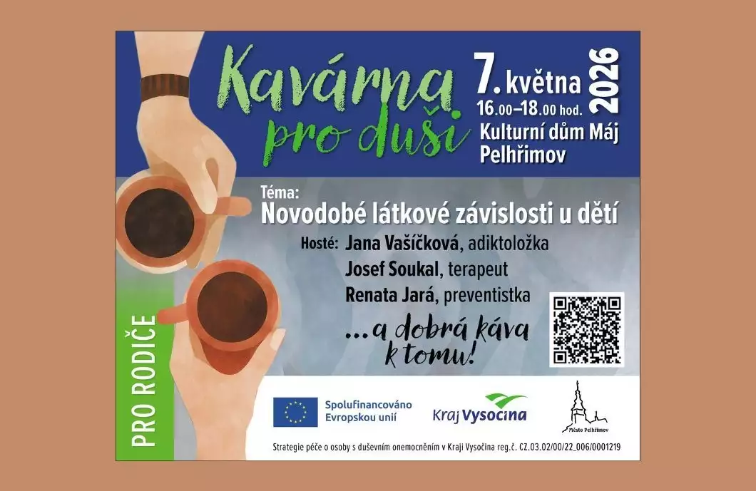 Kavárna pro duši upozorní na novodobé závislosti